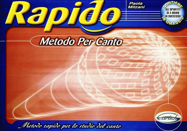 Rapido, Metodo per Canto - P. Milzani - Carisch - ML2086